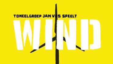 Toneelgroep Jan Vos speelt WIND